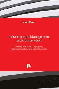 bokomslag Infrastructure Management and Construction