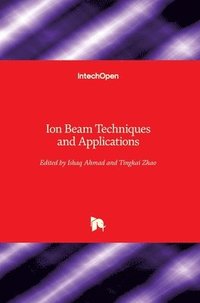bokomslag Ion Beam Techniques and Applications