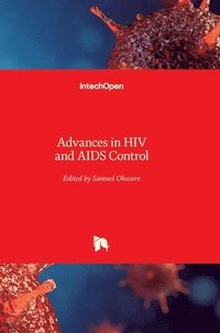 bokomslag Advances in HIV and AIDS Control