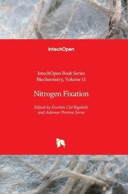 Everlon Cid Rigobelo, Ademar Pereira Serra - Nitrogen Fixation, Inbunden