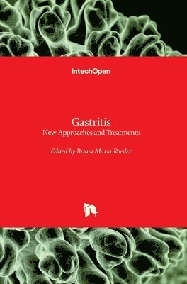 Bruna Maria Roesler - Gastritis, Inbunden