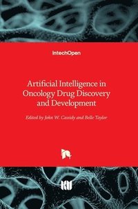 bokomslag Artificial Intelligence in Oncology Drug Discovery and Development