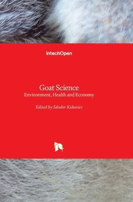 Sándor Kukovics - Goat Science, Inbunden