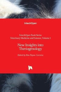 bokomslag New Insights into Theriogenology