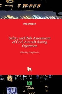 bokomslag Safety and Risk Assessment of Civil Aircraft during Operation