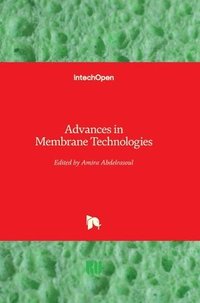 bokomslag Advances in Membrane Technologies