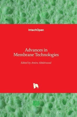 Advances in Membrane Technologies 1