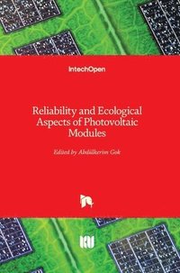 bokomslag Reliability and Ecological Aspects of Photovoltaic Modules