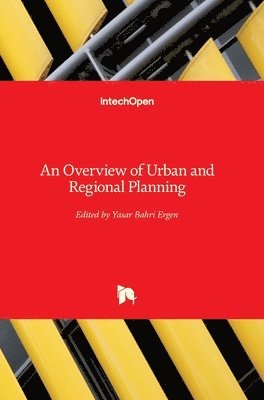 Yasar Bahri Ergen, Yasar Ergen - Overview of Urban and Regional Planning, Inbunden