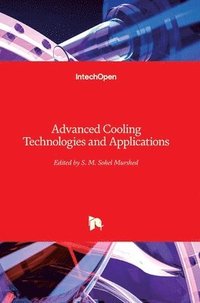 bokomslag Advanced Cooling Technologies and Applications
