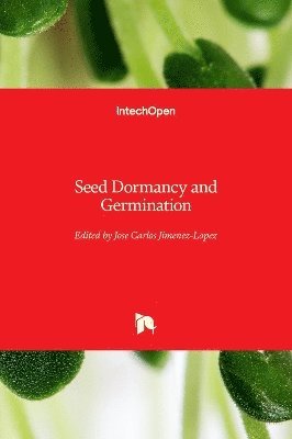 Seed Dormancy and Germination 1
