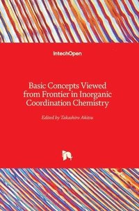 bokomslag Basic Concepts Viewed from Frontier in Inorganic Coordination Chemistry
