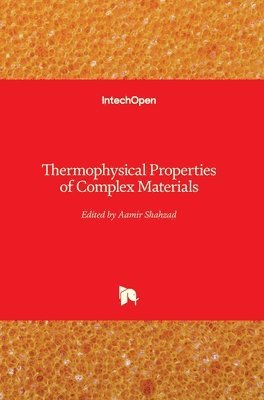 bokomslag Thermophysical Properties of Complex Materials