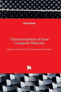 bokomslag Characterizations of Some Composite Materials