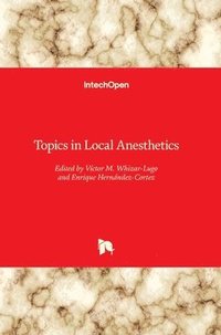 bokomslag Topics in Local Anesthetics