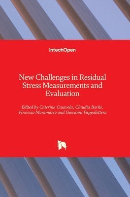 bokomslag New Challenges in Residual Stress Measurements and Evaluation