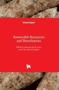 bokomslag Renewable Resources and Biorefineries