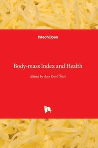 bokomslag Body-mass Index and Health