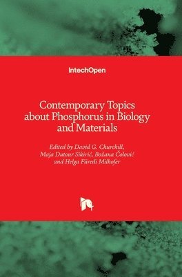 bokomslag Contemporary Topics about Phosphorus in Biology and Materials