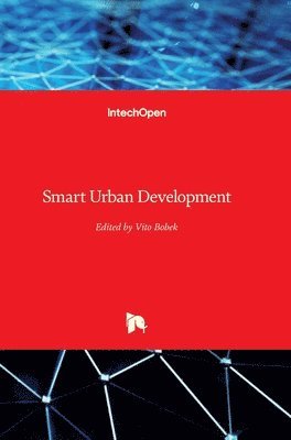 Vito Bobek - Smart Urban Development, Inbunden