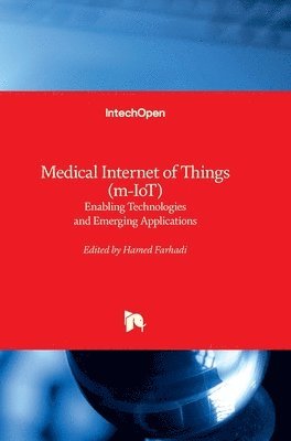 Medical Internet of Things (m-IoT) 1