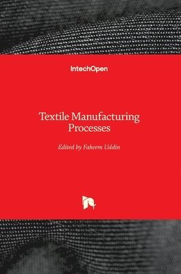 Textile Manufacturing Processes 1