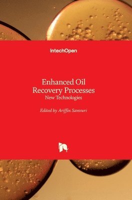 Enhanced Oil Recovery Processes 1