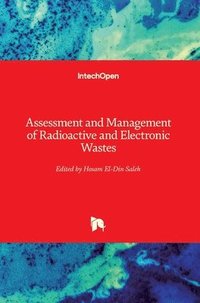 bokomslag Assessment and Management of Radioactive and Electronic Wastes