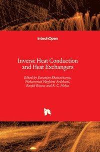 bokomslag Inverse Heat Conduction and Heat Exchangers