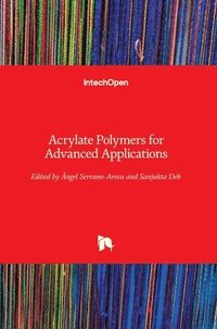 bokomslag Acrylate Polymers for Advanced Applications
