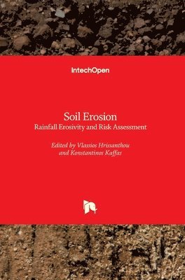 Vlassios Hrissanthou, Konstantinos Kaffas - Soil Erosion, Inbunden