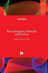 bokomslag Electromagnetic Materials and Devices