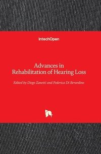 bokomslag Advances in Rehabilitation of Hearing Loss