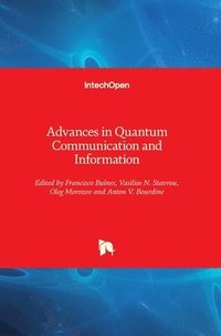 bokomslag Advances in Quantum Communication and Information
