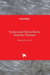 bokomslag Vectors and Vector-Borne Zoonotic Diseases