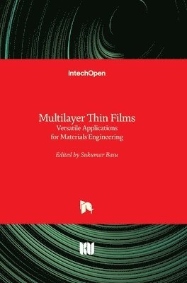 Sukumar Basu - Multilayer Thin Films, Inbunden