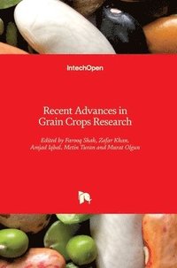 bokomslag Recent Advances in Grain Crops Research