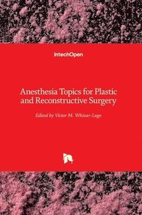 bokomslag Anesthesia Topics for Plastic and Reconstructive Surgery
