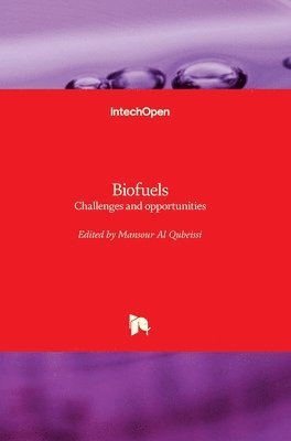 Mansour Al Qubeissi - Biofuels, Inbunden