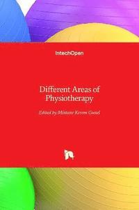bokomslag Different Areas of Physiotherapy