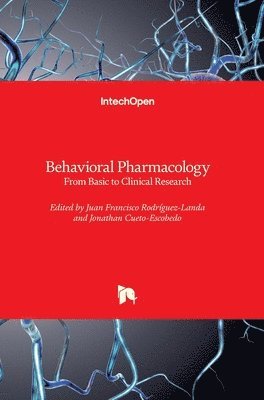 bokomslag Behavioral Pharmacology