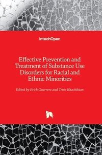 bokomslag Effective Prevention and Treatment of Substance Use Disorders for Racial and Ethnic Minorities