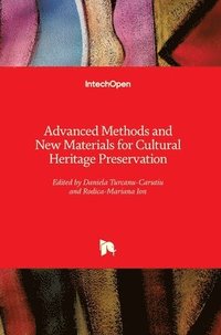 bokomslag Advanced Methods and New Materials for Cultural Heritage Preservation