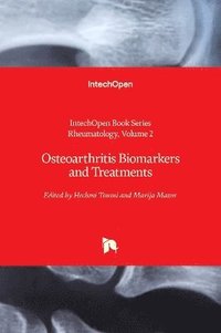 bokomslag Osteoarthritis Biomarkers and Treatments