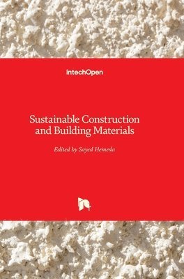 Sustainable Construction and Building Materials 1