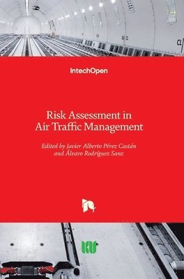 Risk Assessment in Air Traffic Management 1