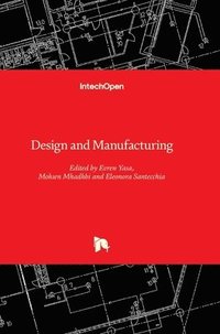 bokomslag Design and Manufacturing
