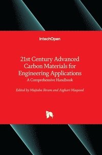 bokomslag 21st Century Advanced Carbon Materials for Engineering Applications