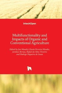 bokomslag Multifunctionality and Impacts of Organic and Conventional Agriculture