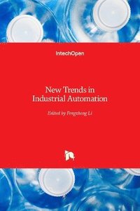 bokomslag New Trends in Industrial Automation